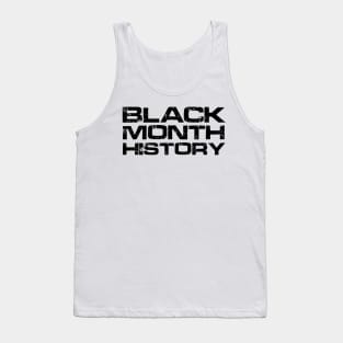 BLACK MONTH HISTORY Tank Top